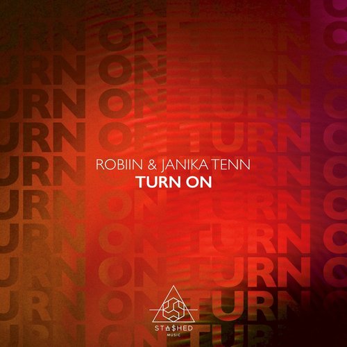 Janika Tenn, Robiin - Turn On [STASHD112]